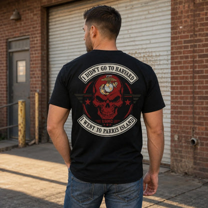 I Didn’t Go to Harvard, I Went to Parris Island Veteran T-Shirt