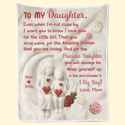 Custom Blanket - Personalized Birthday Gifts For Daughter - Wrapped In Love Everyday Always