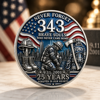 9/11 25th Anniversary Firefighter Challenge Coin - 343 Heroes Never Forget Memorial Coin