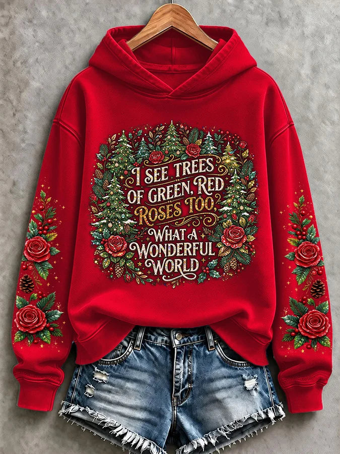 Retro Hippie Christmas I See Trees Of Green, Red Roses Too I See Them Bloom For Me And You And I Think To Myself What A Wonderful World Print Hoodie