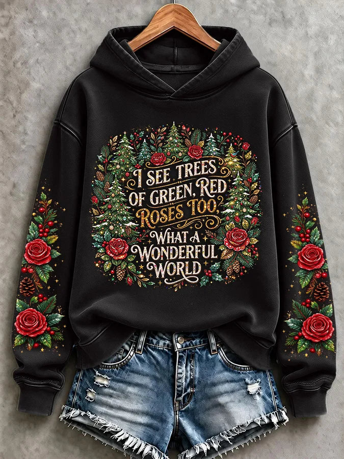 Retro Hippie Christmas I See Trees Of Green, Red Roses Too I See Them Bloom For Me And You And I Think To Myself What A Wonderful World Print Hoodie