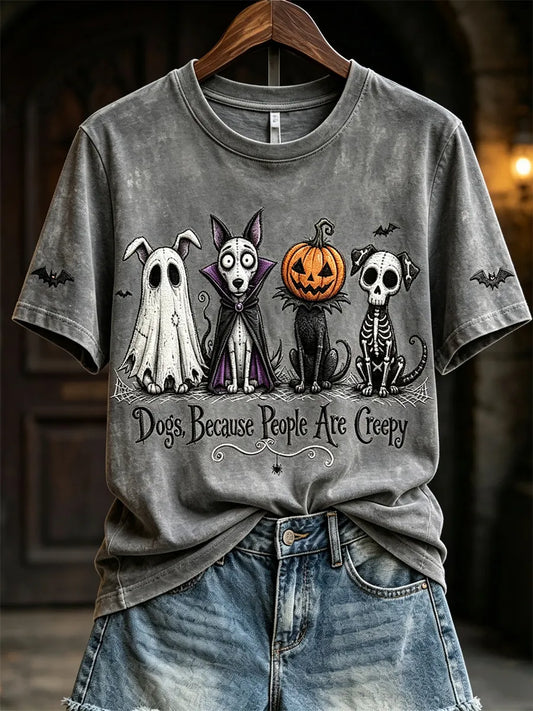 Women's Dogs Because People Are Creepy Halloween Dogs Print short-sleeved T-shirt