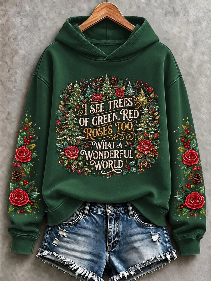 Retro Hippie Christmas I See Trees Of Green, Red Roses Too I See Them Bloom For Me And You And I Think To Myself What A Wonderful World Print Hoodie