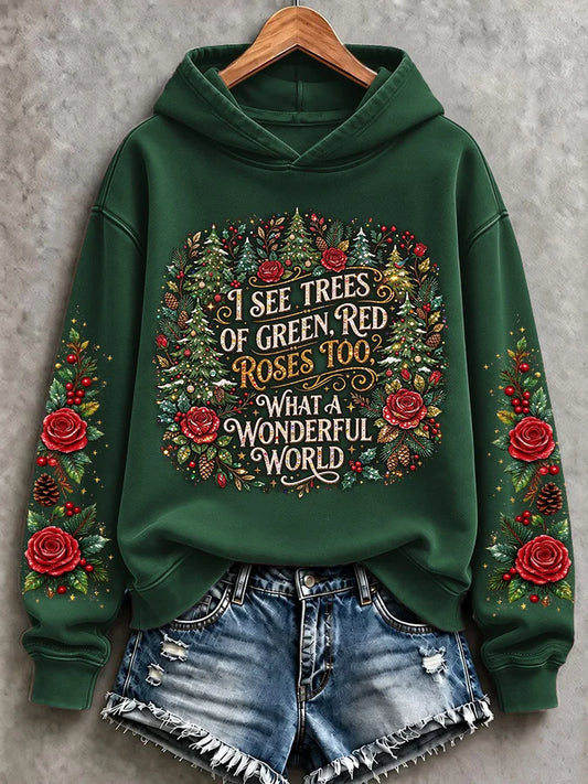 Retro Hippie Christmas I See Trees Of Green, Red Roses Too I See Them Bloom For Me And You And I Think To Myself What A Wonderful World Print Hoodie